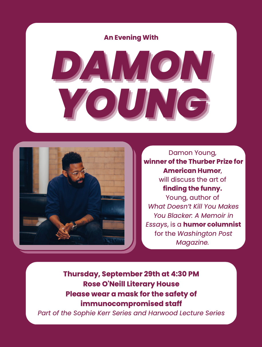 Sophie Kerr & Harwood Series: Award-Winning Humorist Damon Young on "Finding the Funny"