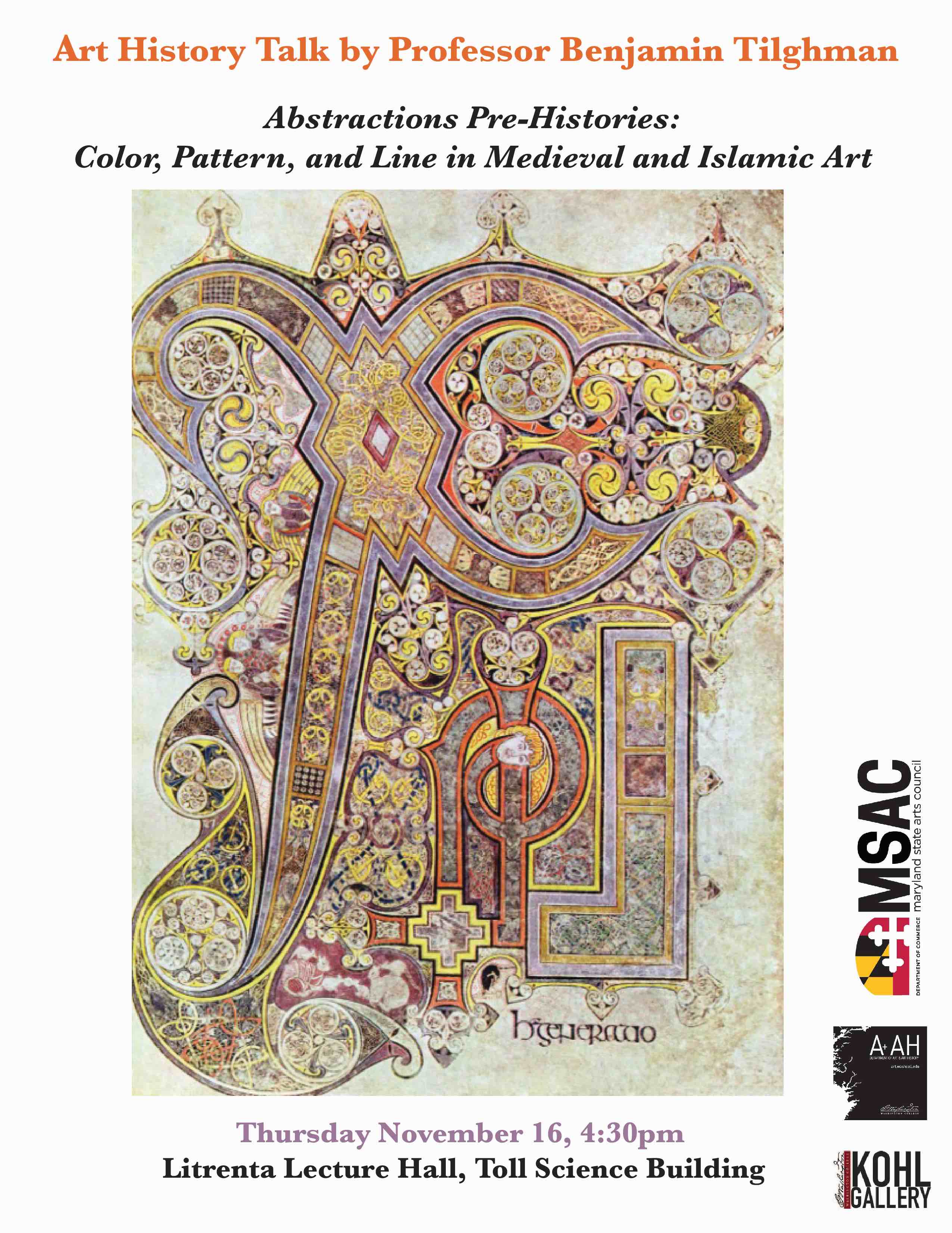 Talk by Professor Benjamin Tilghman: Abstractions Pre-Histories: Color, Pattern, and Line in Medieval and Islamic Art:
