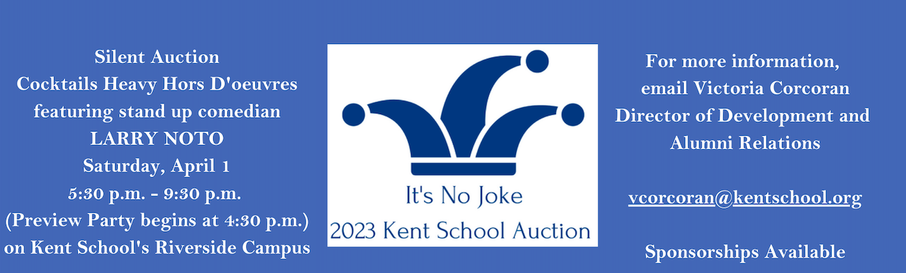 Kent School Annual Auction "It's No Joke"