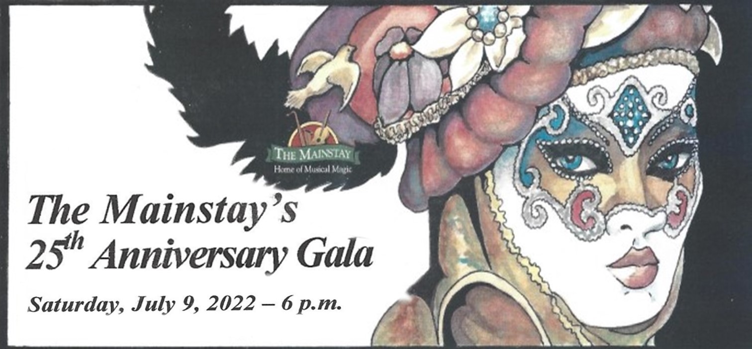 The Mainstay's 25th Anniversary Gala