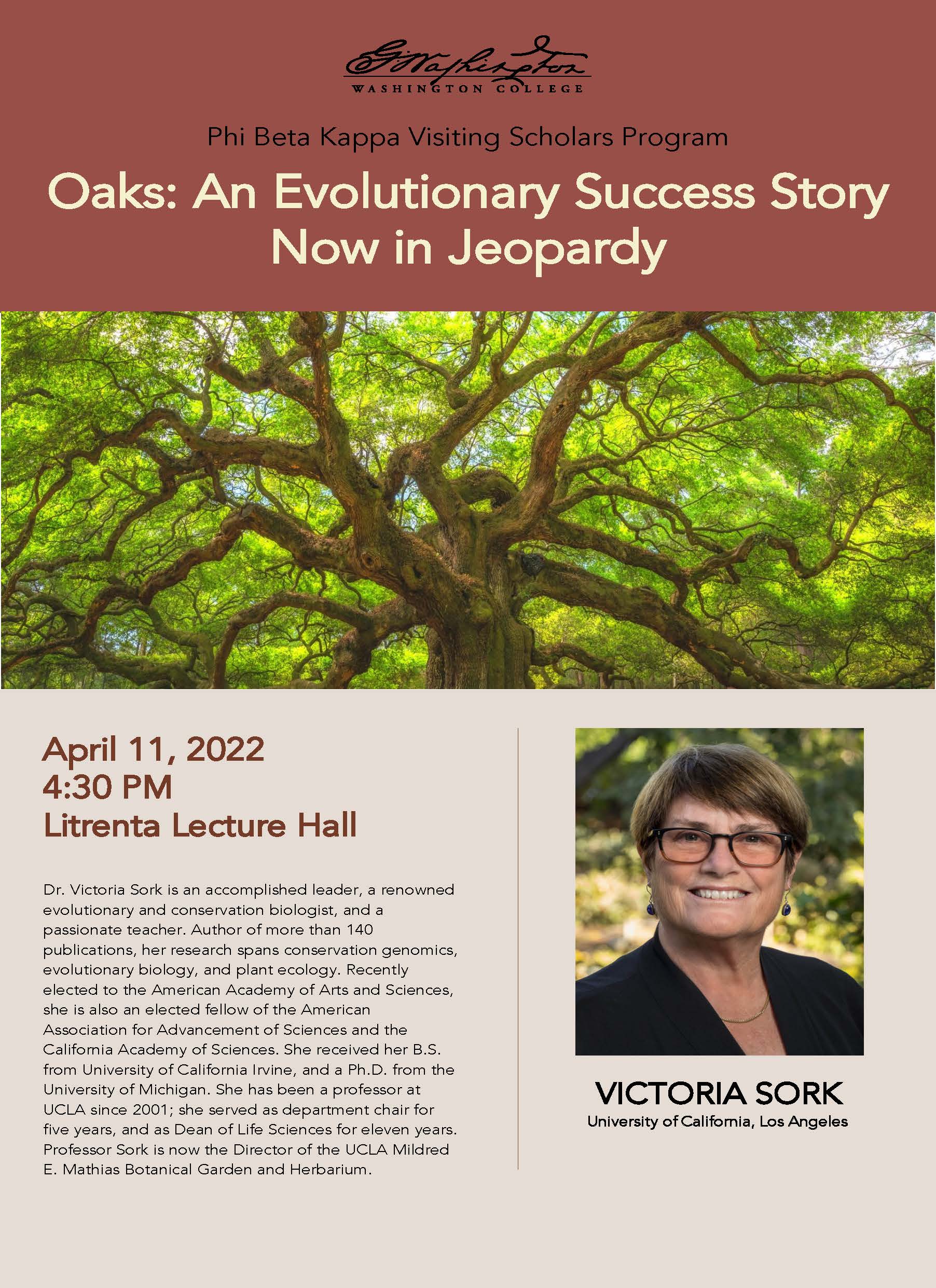 Public Lecture: "Oaks: An Evolutionary Success Story Now in Jeopardy”