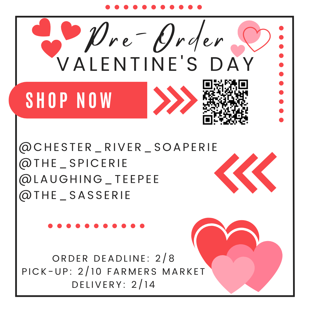 Valentine’s Day Preorder - Pick up, Delivery