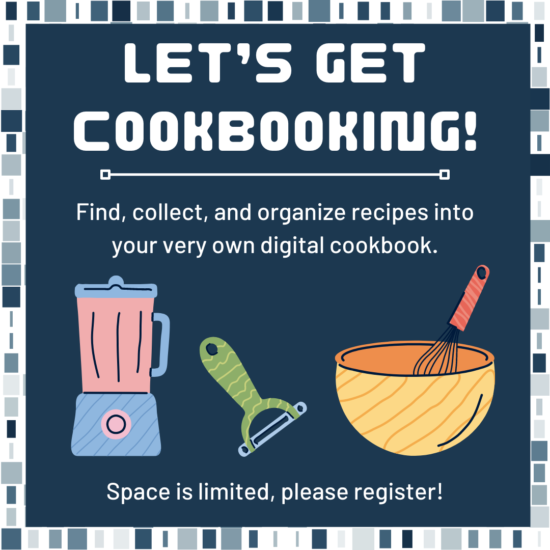 Get Cookbooking! How to Create Your Own Digital Cookbook