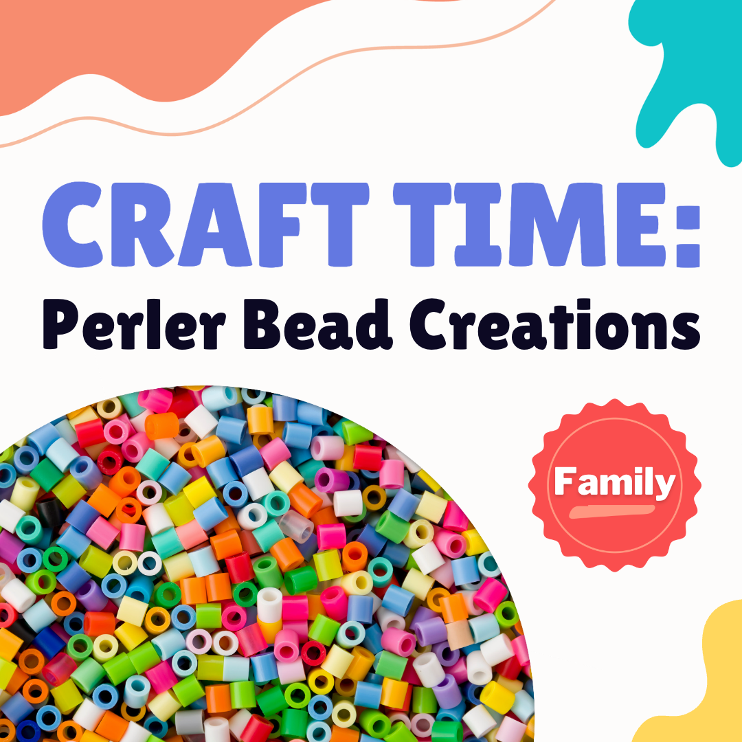 Craft Time: Perler Bead Creations