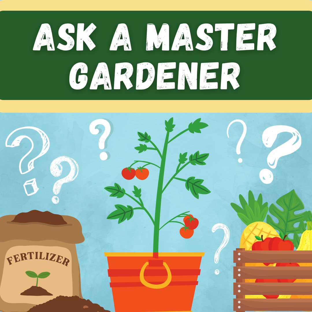Ask a Master Gardener Info Table