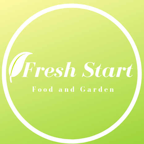 Fresh Start - Food and Garden